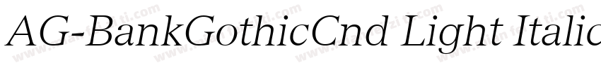 AG-BankGothicCnd Light Italic字体转换